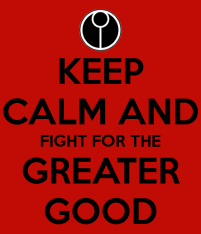 greater good